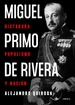 Front pageMiguel Primo de Rivera