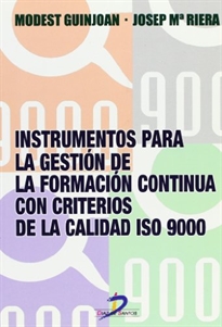 Books Frontpage Instrumentos para la gestión de la formación continua con criterios de calidad ISO 9000