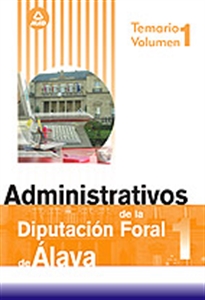 Books Frontpage Administrativos de la diputación foral de álava. Temario. Volumen i