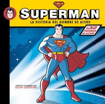 Books Frontpage SUPERMAN. La historia del hombre de acero.