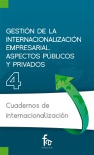 Books Frontpage Gestión de la internacionalización empresarial: aspectos públicos y privados
