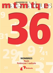 Books Frontpage 36 Nombres reals. Potències i radicals