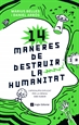 Front page14 maneres de destruir la humanitat