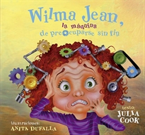 Books Frontpage Wilma Jean, la máquina de preocuparse sin fin