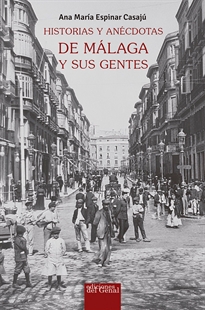 Books Frontpage Historias y anécdotas de Málaga y sus gentes
