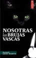 Front pageNosotras las brujas vascas