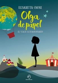 Books Frontpage Olga de papel. El viaje extraordinario