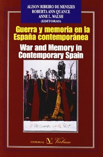 Books Frontpage Guerra y memoria en la España contemporánea / War and Memory in contemporary Spain
