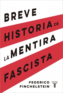 Books Frontpage Breve historia de la mentira fascista