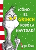 Front page¡Cómo el Grinch robó la Navidad! (Colección Dr. Seuss)