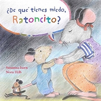 Books Frontpage ¿De qué tienes miedo, Ratoncito?