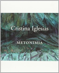 Books Frontpage Cristina Iglesias. Metonimia
