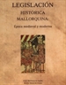 Front pageLegislación histórica mallorquina: época medieval y moderna