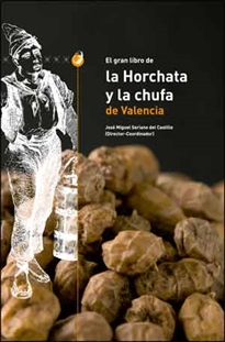 Books Frontpage El gran libro de La Horchata y la Chufa de Valencia