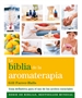 Front pageLa biblia de la aromaterapia