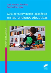 Books Frontpage Guía de intervención logopédica en las funciones ejecutivas