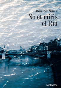 Books Frontpage No et miris el Riu