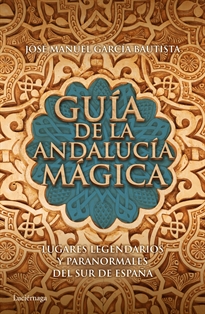 Books Frontpage Guía de la Andalucía mágica