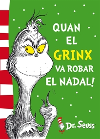 Books Frontpage Quan el Grinx va robar el Nadal! (Dr. Seuss)