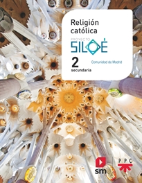 Books Frontpage Religión católica. 2 ESO. Siloé. Madrid