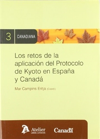 Books Frontpage Retos de la aplicacion del protocolo de kyoto en españa y canada