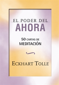 Books Frontpage El Poder del Ahora: 50 cartas de meditación