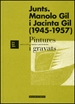 Front pageJunts. Manolo Gil i Jacinta Gil (1945-1957)