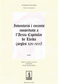 Books Frontpage Inventaris i encants conserbats a l'Arxiu Capitular de Lleida (segles XIV-XVI)