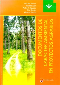 Books Frontpage Documentos de carácter ambiental en proyectos agrarios