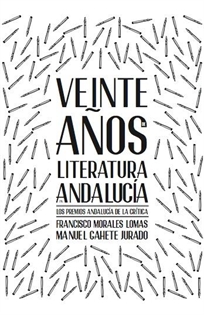 Books Frontpage Veinte años de literatura en Andalucía