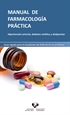 Front pageManual de farmacología práctica. Hipertensión arterial, diabetes mellitus y dislipemias. Guía rápida para el estudiante de enfermería en prácticas