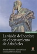 Front pageLa visión del hombre en el pensamiento de Aristóteles