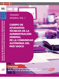 Books Frontpage Cuerpo de Ayudantes Técnicos de la Administración General de la Comunidad Autónoma del País Vasco. Temario General Vol. I