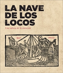Books Frontpage La Nave de los locos. Una odisea de la sinrazón
