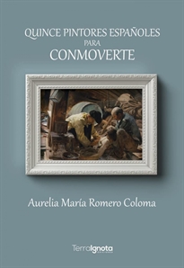 Books Frontpage Quince pintores españoles para conmoverte