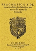 Front pagePragmática y declaración de los moriscos menores del Reyno de Granada