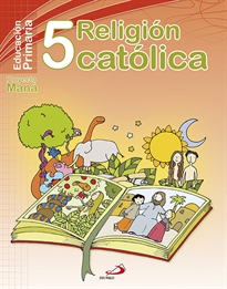 Books Frontpage Religión católica 5º - Proyecto Maná