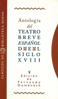 Books Frontpage Antología teatro breve español del siglo XVIII