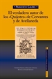 Front pageEl verdadero autor de los "Quijotes" de Cervantes y de Avellaneda