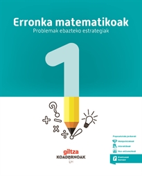 Books Frontpage Koadernoa. Erronka Matematikoak (Problemak Nola Ebatzi). Matematika 1