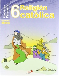 Books Frontpage Religión catolica 6º - Proyecto Maná