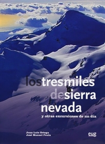 Books Frontpage Los tresmiles de Sierra Nevada y otras excursiones de un día