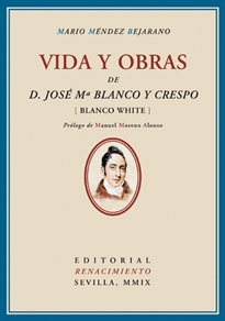 Books Frontpage Vida y obras de D. José María Blanco y Crespo (Blanco White)