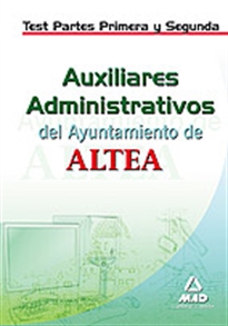 Books Frontpage Auxiliares administrativos del ayuntamiento de altea. Test parte primera y segunda