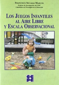 Books Frontpage Los Juegos Infantiles al Aire Libre y Escala Observacional