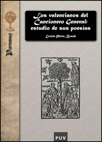 Books Frontpage Los valencianos del Cancionero General: estudio de sus poesías