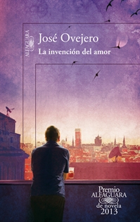 Books Frontpage La invención del amor (Premio Alfaguara de novela 2013)