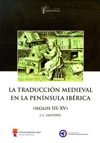 Books Frontpage La traducción medieval en la península ibérica (Siglos III-XV)