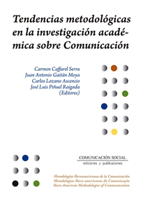 Books Frontpage Tendencias metodológicas en la investigación académica sobre comunicación
