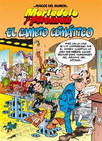 Books Frontpage Mortadelo y Filemón. El cambio climático (Magos del Humor 211)